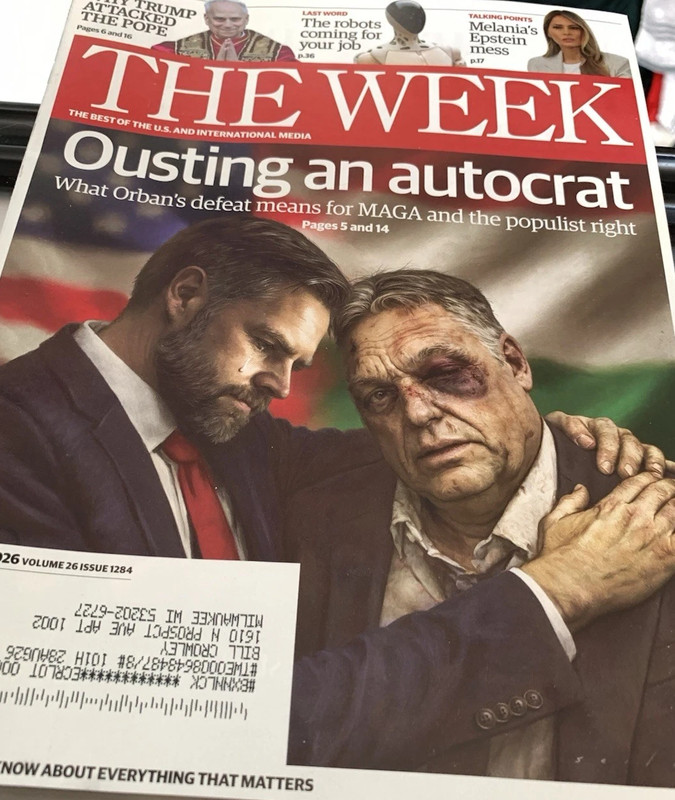 The Week Magazine April 24, 2026 - Ousting An Autocrat