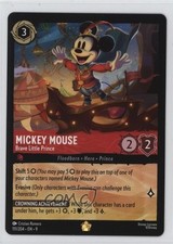 2025 Disney Lorcana - Fabled 9 Mickey Mouse Brave Little Prince 111