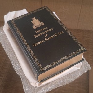 Personal Reminiscences of General Robert E. Lee Presentation Ed. No. 97/1000