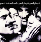 Grand Funk Railroad ~ Good Singin' Good Playin' (1976) CD 1999 Hip O •• NEW ••