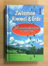 Zwischen Himmel & Erde (2007, Gebunden)