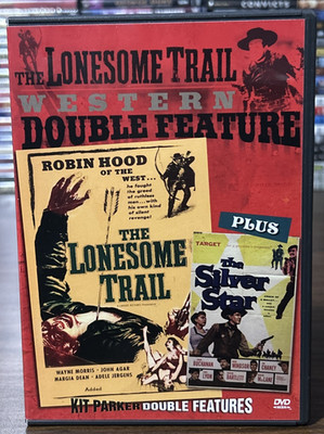 The Lonesome Trail The Silver Star Double Feature DVD
