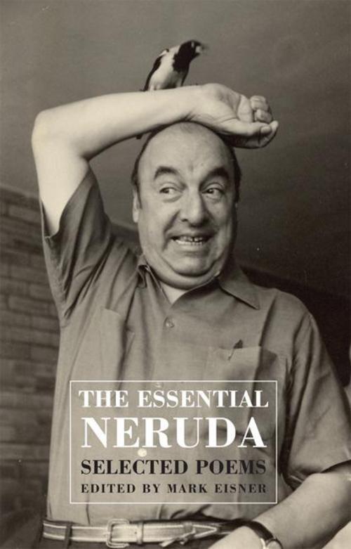 Thumbnail - The Essential Neruda, Pablo Neruda