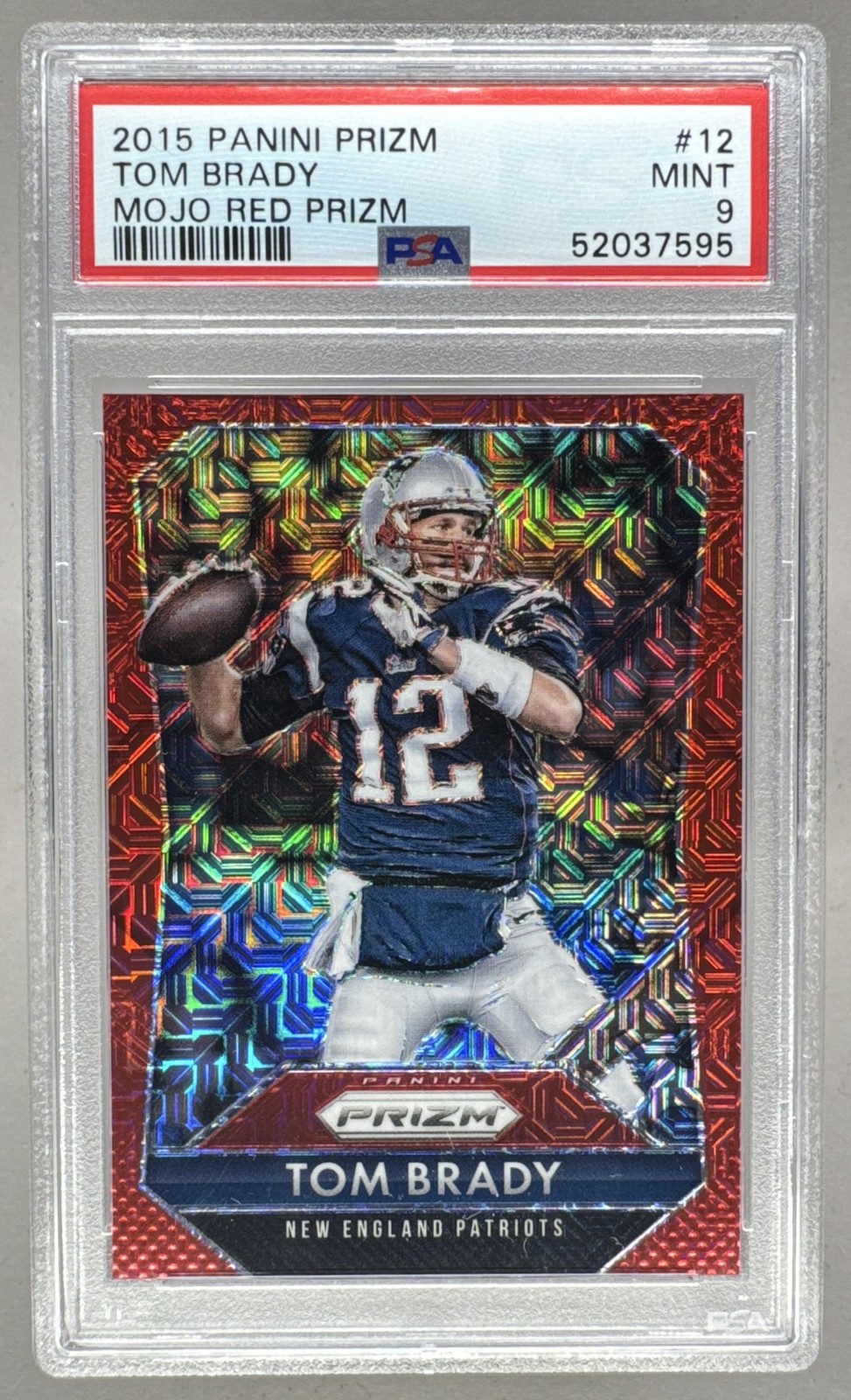 52037595 Tom Brady 2015 Panini Prizm #12 Mojo Red /99 PSA 9