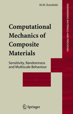 Computational Mechanics of Composite Materials | Marcin Marek Kaminski | Buch