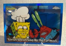 2025 Topps Chrome SpongeBob Ravioli Ravioli Give Me the Formuoli Blue 139/150