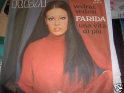 FARIDA 7'' VEDRAI VEDRAI-UNA VITA DI PIU EX/VG+