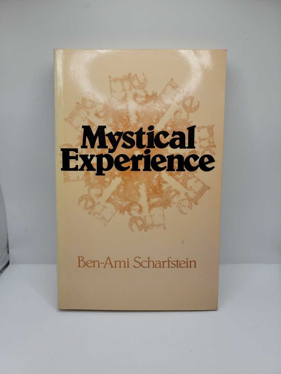 Mystical Experience by Ben-Ami Scharfstein (1973, Paperback). | eBay