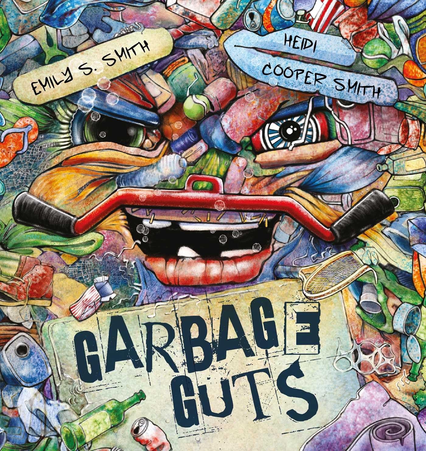 Garbage Guts [paperback] Emily S Smith and Heidi Cooper Smith