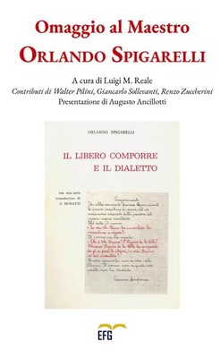 Buch - Hommage an Meister Orlando Spigarelli. Das freie Komponieren und der Dialekt 