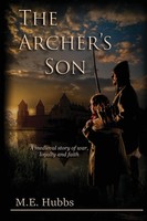 The Archer's Son Mark E. Hubbs Taschenbuch Kartoniert / Broschiert Englisch 2014