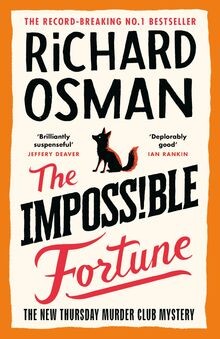 The Impossible Fortune: The new novel in the multi-milli... | Buch | Zustand gut