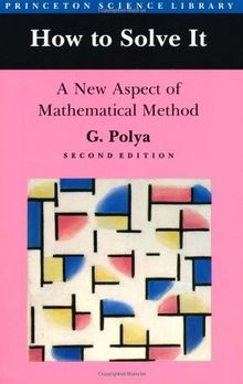 How to Solve It. A New Aspect of Mathematical Method  vo... | Buch | Zustand gut