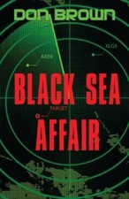 Black Sea Affair - Paperback By Brown, Don - GOOD
