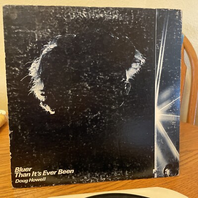 Doug Howell Bluer Than It's Ever Been LP gatefold [Christian Folk] VG+