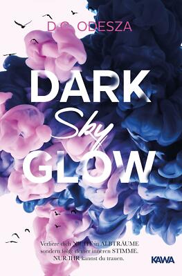 DARK Sky GLOW von D. C. Odesza (2020, Taschenbuch)