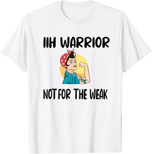 IIH Warrior Idiopathic Intracranial Hypertension T-Shirt Hoodie