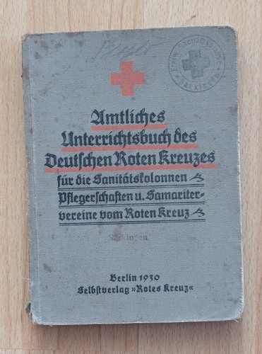 Amtliches Unterrichtsbuch des Deutschen Roten Kreuzes / 1930 * Antik Sammler