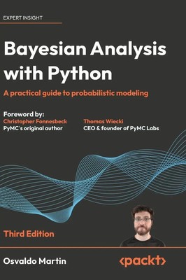 Bayesian Analysis with Python - Third Edition | Osvaldo Martin | Buch | Englisch