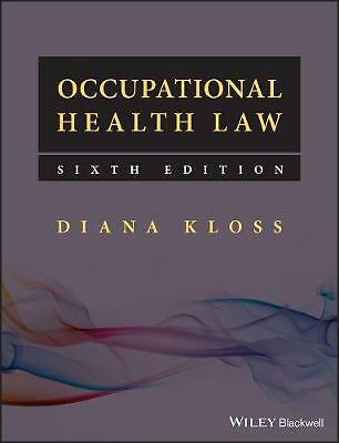 Occupational Health Law, Sixth Edition Kloss Hardback Wiley–Blackwell - Image 2