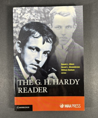 THE G. H. HARDY READER (SPECTRUM) By Donald J. Albers & Gerald L. Alexanderson