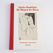 Die Blumen des Bösen. Französisch. Deutsch Charles Baudelaire: