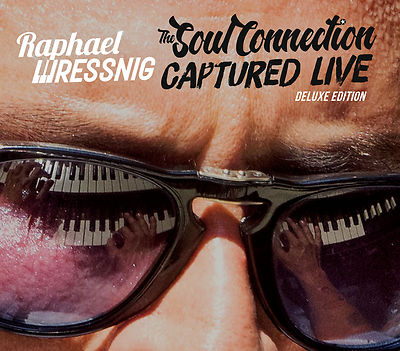 CD Raphael Wressnig Soul Connection (Deluxe Edition) 2 CDs