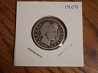 `1909 Barber Quarter, very good condition, 90 % silver