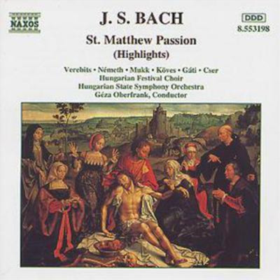 Hungarian Festival Choir J. S Bach: St. Matthew Passion (Highlights) (CD) Album