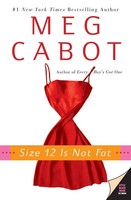 Meg Cabot | Size 12 Is Not Fat | Taschenbuch | Englisch (2006) | 345 S.