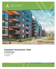 Autodesk Navisworks 2024: Fundamentals by Ascent - Center for Technical Knowledg