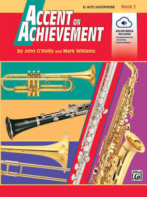 #ad Accent on Achievement Bk 2: E flat Alto Saxophone Book amp; CD Paperback GOOD $6.30