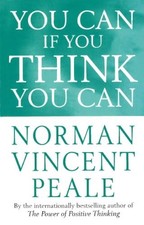 You Can If You Think You Can by Norman Vincent Peale, Acceptable Book You Can If You Think You Can by Norman Vincent Peale, Acceptable Book