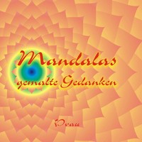Volker Vaupel | Mandalas | Taschenbuch | Deutsch (2011) | Gemalte Gedanken