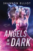 Shannon Elliot | Angels In The Dark | Taschenbuch | Englisch (2022)