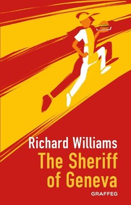 The Sheriff of Geneva by Richard Williams (English) Paperback Book