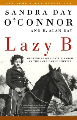 Lazy B: Aufgewachsen auf einer Rinderfarm im amerikanischen Südwesttag, H. Alan-Cope