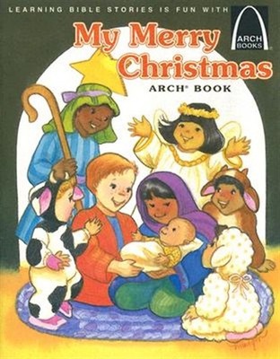 My Merry Christmas Arch Book: Luke 2:1-20, Brand New, Free shipping in the US