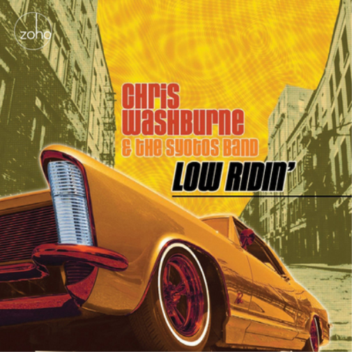 Chris Washburne & The Syotos band Low Ridin' (CD) Album