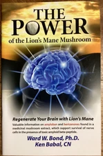 The Power of the Lion's Mane Mushroom (Bond and Babal)