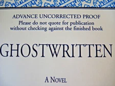 Ghostwritten ADVANCE UNCORRECTED PROOF Novel by David Mitchell 2000