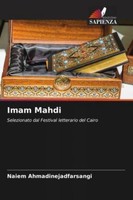 Imam Mahdi Naiem Ahmadinejadfarsangi