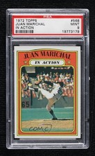 1972 Topps In Action Juan Marichal #568 PSA 9 MINT HOF 3q6