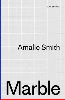 Marble by Amalie Smith (Paperback Book)