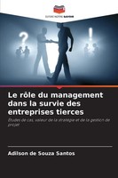 Le RôLe Du Management Dans La Survie Des Entreprises Tierces Santos Taschenbuch