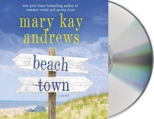 Beach Town: A Novel - Audio CD By Andrews, Mary Kay - GOOD