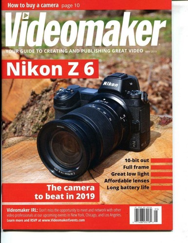 Videomaker Magazine - May 2019 - Nikon Z 6 - NEW - 第 1/2 張圖片
