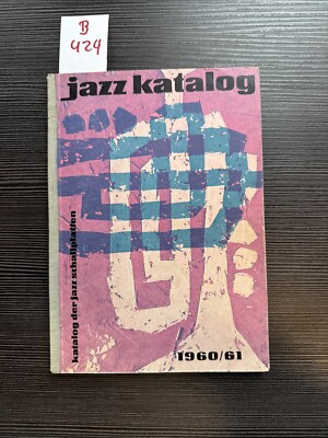 Jazz Katalog. Katalog der Jazzschallplatten. Burkhadt, Werner 1960/61