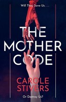 Carole Stivers | The Mother Code | Taschenbuch | Englisch (2021)