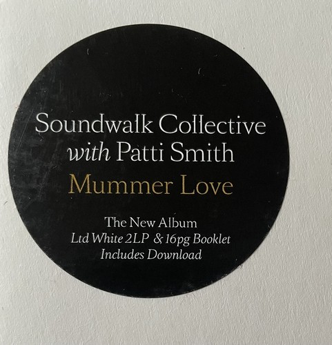 SOUNDWALK COLLECTTIVE with PATTI SMITH Mummer Love 2 LP LIMITED White Vinyl - Picture 7 of 8